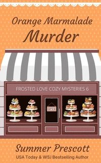 bokomslag Orange Marmalade Murder