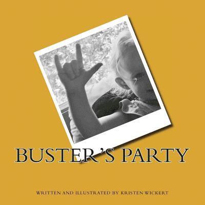 Buster's Party 1