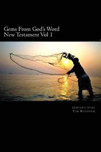 bokomslag Gems From God's Word: New Testament: January - June