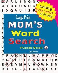 bokomslag Large Print MOM'S Word Search Puzzle Book, Vol. 2