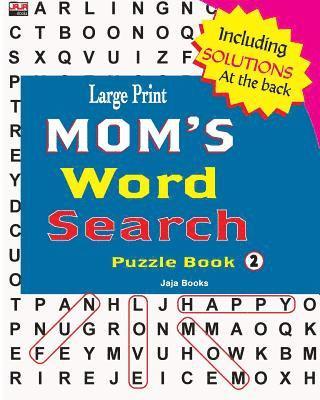 Jaja Books - Large Print MOM'S Word Search Puzzle Book, Vol. 2, Häftad