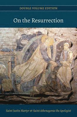 Athenagoras The Apologist - On the Resurrection, Häftad