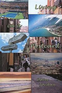 bokomslag Living in a Postcard