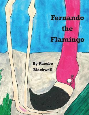 Fernando The Flamingo 1