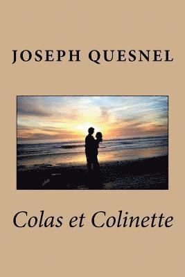 Joseph Quesnel - Colas et Colinette, Häftad