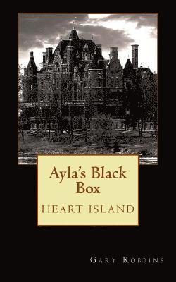 Ayla's Black Box: Heart Island 1