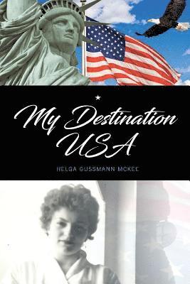 My Destination USA 1