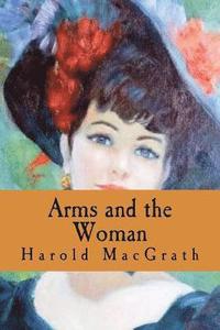 bokomslag Arms and the Woman