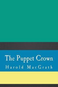 bokomslag The Puppet Crown