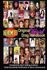 bokomslag DRAG411's Original DRAG Handbook: Official DRAG Handbook, Book 2