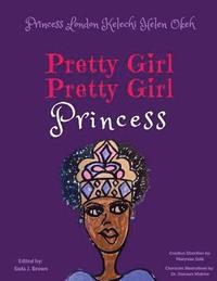 bokomslag Pretty Girl, Pretty Girl Princess