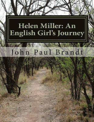 bokomslag Helen Miller: An English Girl's Journey: Lost in Time