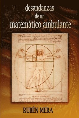 Ruben Nelson Mera - desandanzas de un matemático ambulante, Häftad