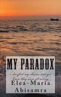 bokomslag My Paradox