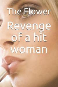 bokomslag Revenge of a Hit Woman