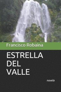 bokomslag Estrella Del Valle