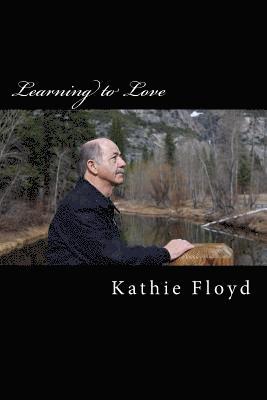 Learning to Love: The Life Journey of Pastor Sam Floyd 1