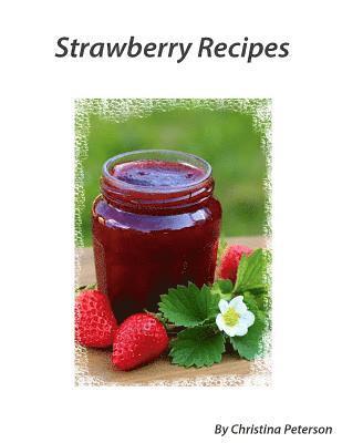 bokomslag Strawberry Recipes