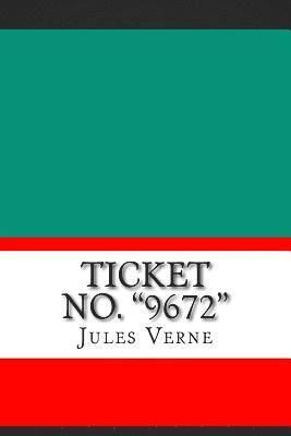 bokomslag Ticket No. '9672'