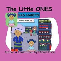 bokomslag The little ones: Bad Habits