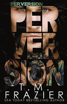 T. M. Frazier - Perversion, Häftad