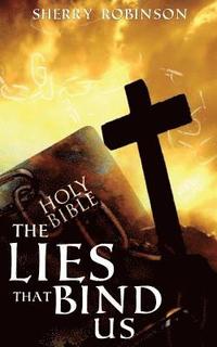 bokomslag Lies That Bind Us