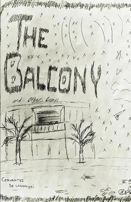 The Balcony: And Other Essays 1