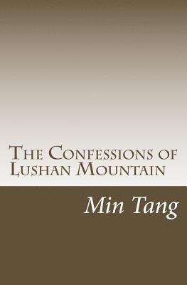 The Confessions of Lushan Mountain 1