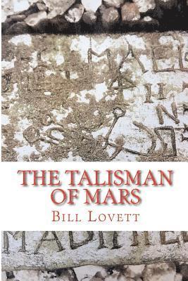 The Talisman of Mars: The Talisman of Mars 1