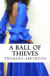 bokomslag A Ball of Thieves