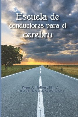 bokomslag Escuela de Conductores para el cerebro