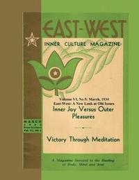 bokomslag Volume VI No. 5: March, 1934: East-West: A New Look at Old Issues