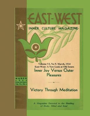 bokomslag Volume VI No. 5: March, 1934: East-West: A New Look at Old Issues