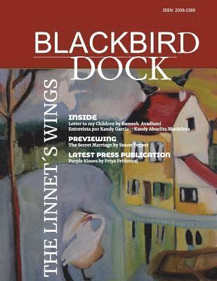 Blackbird Dock: The Linnet¿s Wings 1