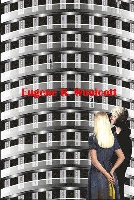 Eugene R. Woolcott - Ship #6: Name: Luna, Häftad