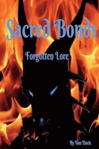 bokomslag Sacred Bonds: Forgotten Lore