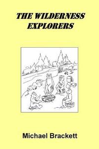 bokomslag The Wilderness Explorers