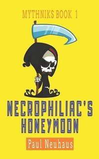 bokomslag Necrophiliac's Honeymoon