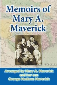 bokomslag Memoirs of Mary A. Maverick