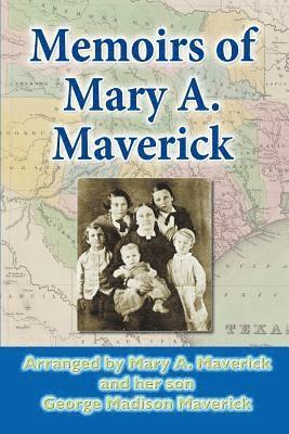 bokomslag Memoirs of Mary A. Maverick