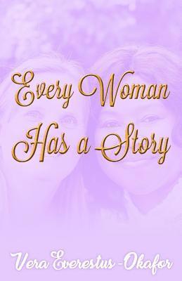 Every Woman has a Story 1