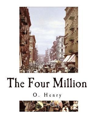 The Four Million 1