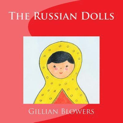 The Russain Dolls 1