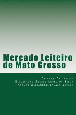 Mercado Leiteiro de Mato Grosso 1