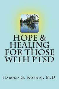 bokomslag Hope & Healing for Those with PTSD