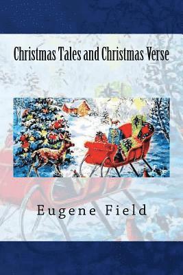 bokomslag Christmas Tales and Christmas Verse