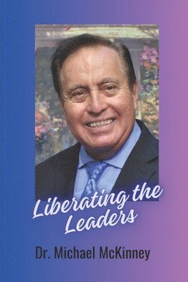 Liberating the Leaders 1