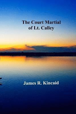 bokomslag The Court Martial of Lt. Calley