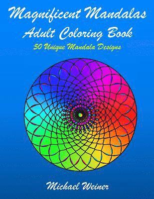 Magnificent Mandalas: Coloring Books for Adults Relaxation 1