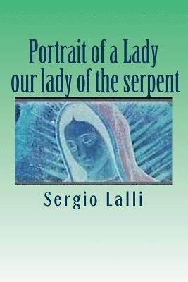 bokomslag Portrait of a Lady: Our Lady of the Serpent